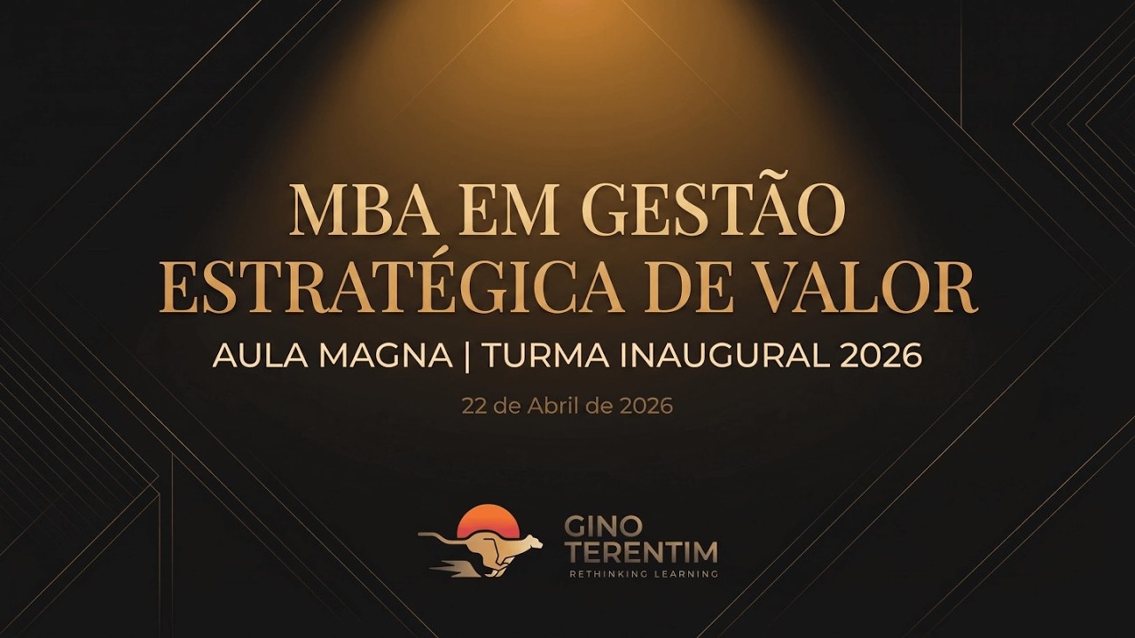 Capa da Aula Magna do MBA em Gestão Estratégica de Valor, Turma Inaugural 2026